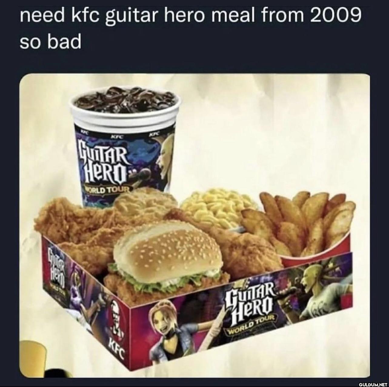 need kfc guitar hero meal...