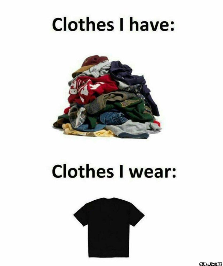 Real    Clothes I have:...