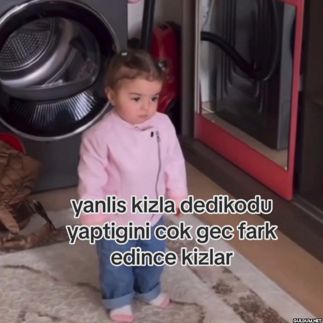 yanlis kizla dedikodu...