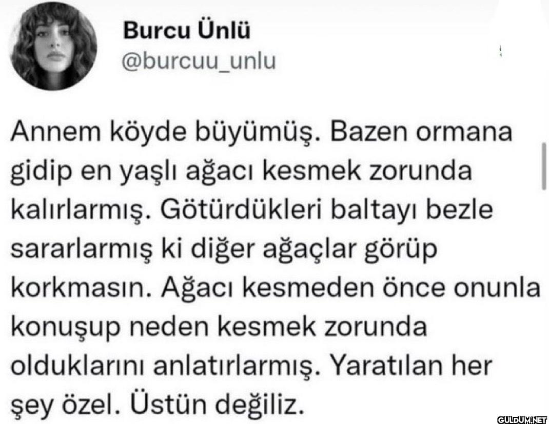 Annem köyde büyümüş. Bazen...