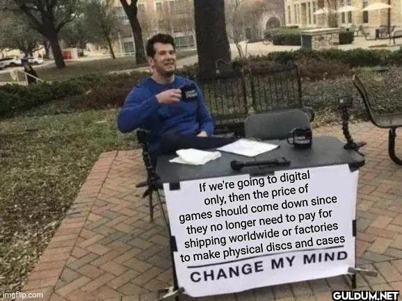 if we're going to digital...