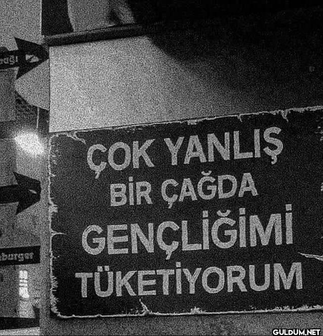 burger ÇOK YANLIŞ BİR...