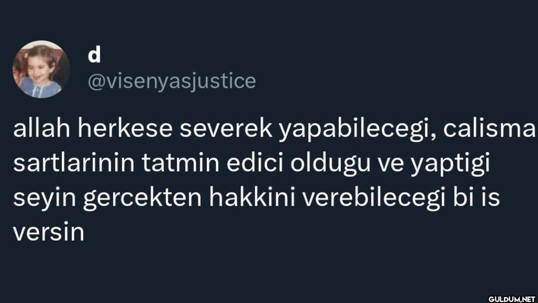 allah herkese severek...