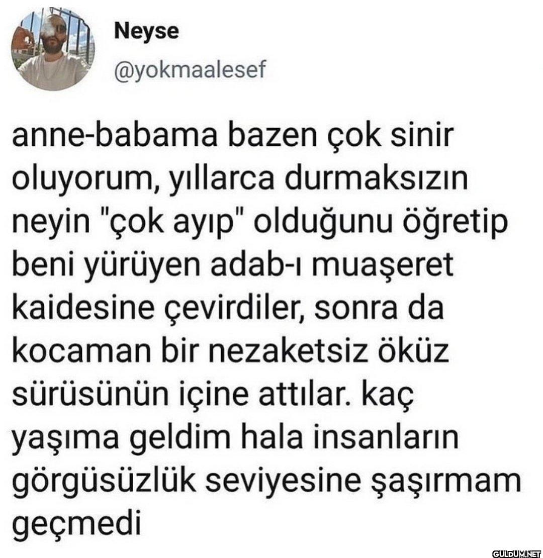 anne-babama bazen çok...
