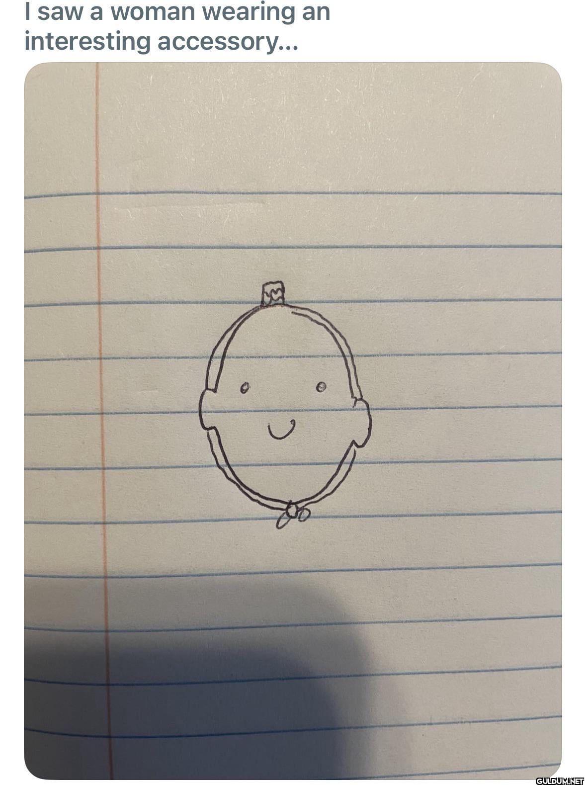I saw a woman wearing an...