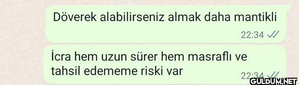 Döverek alabilirseniz...