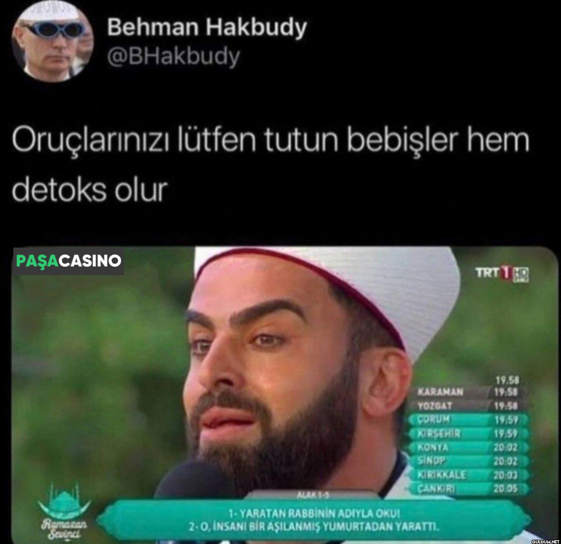Oruçlarınızı lütfen tutun...