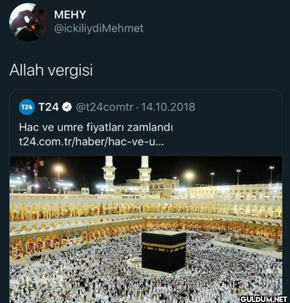 Mehmet Allah vergisi T24...