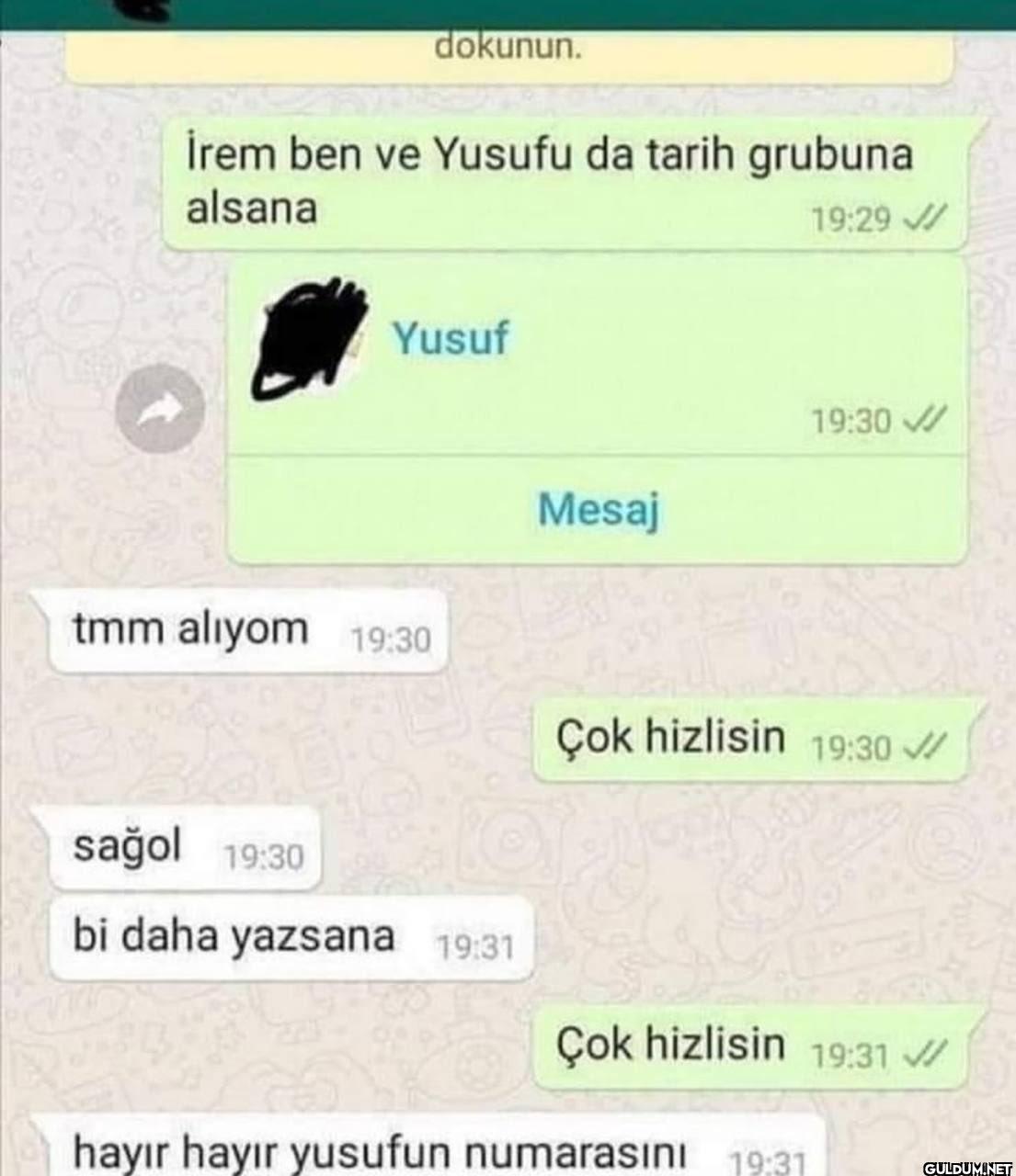 1004-) çok hızlısın   ...