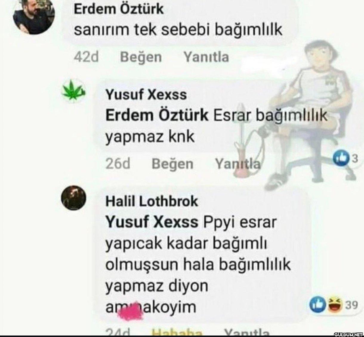 esrarın bağımlılık...