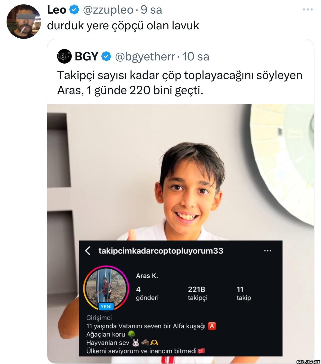 9 sa durduk yere çöpçü...