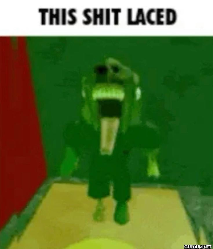 THIS SHIT LACED