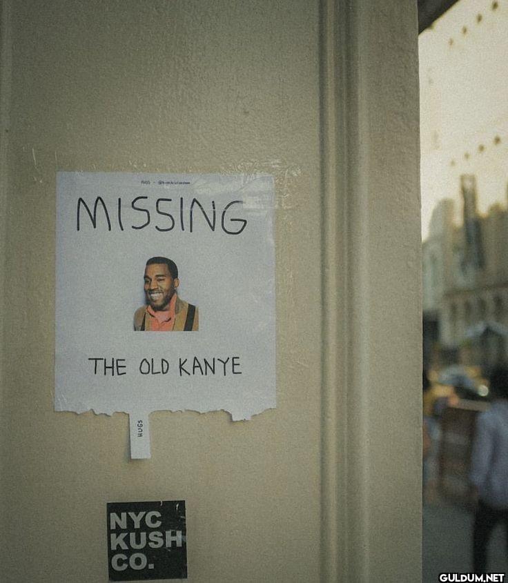 MISSING P, THE OLD KANYE...