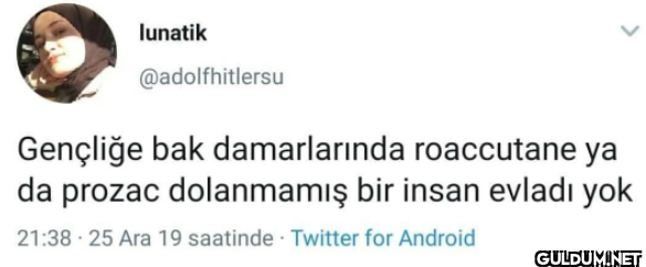 Gençliğe bak damarlarında...