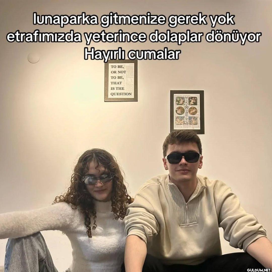 lunaparka gitmenize gerek...
