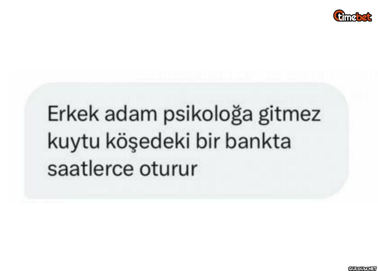 Erkek adam psikoloğa...