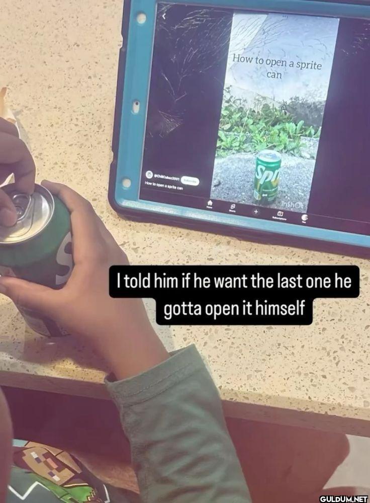 How to open a sprite can I...