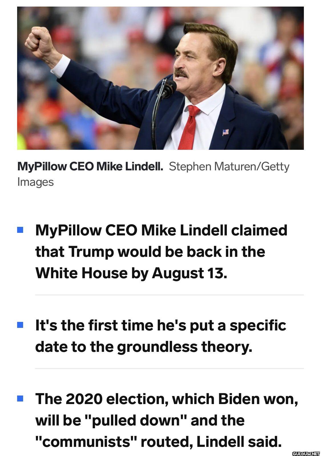 MyPillow CEO Mike Lindell....