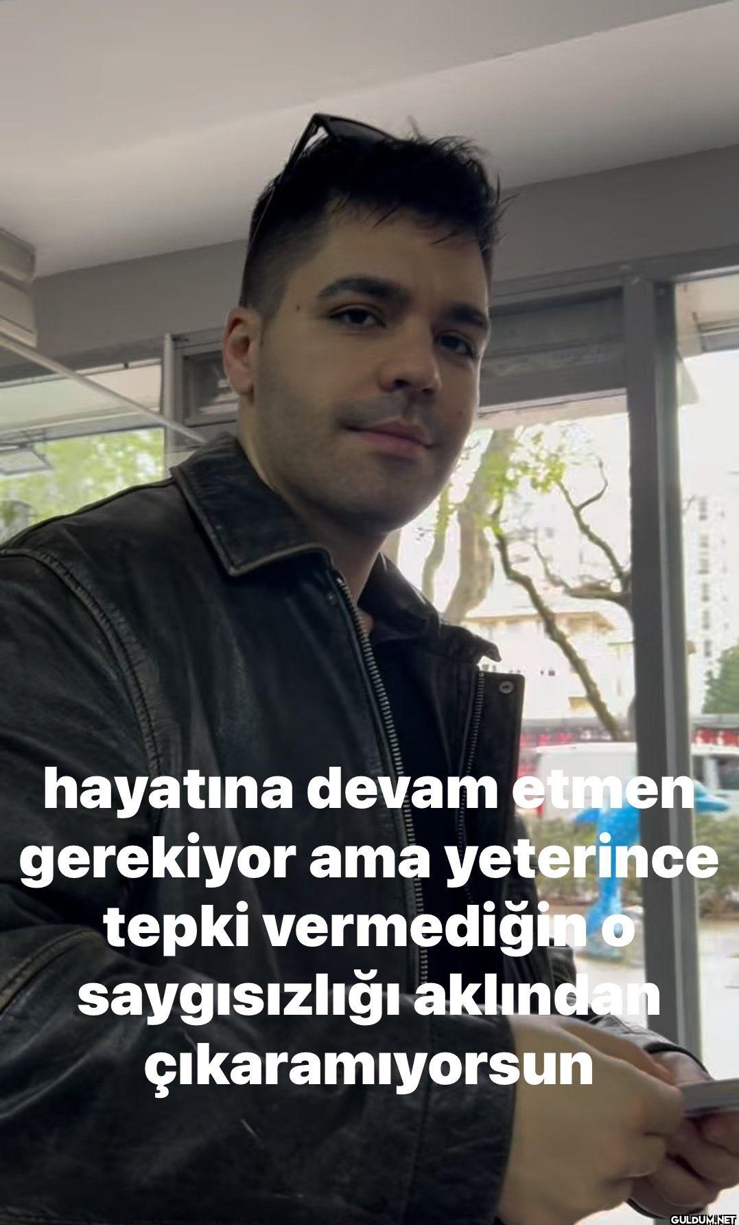 hayatına devam etmen...
