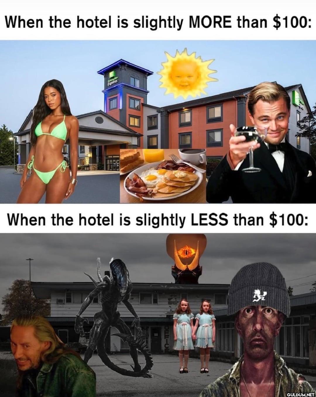 When the hotel is slightly...