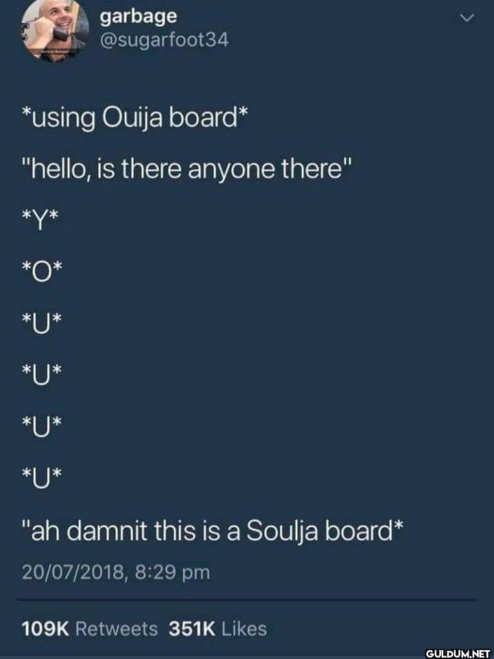 using Ouija board hello,...