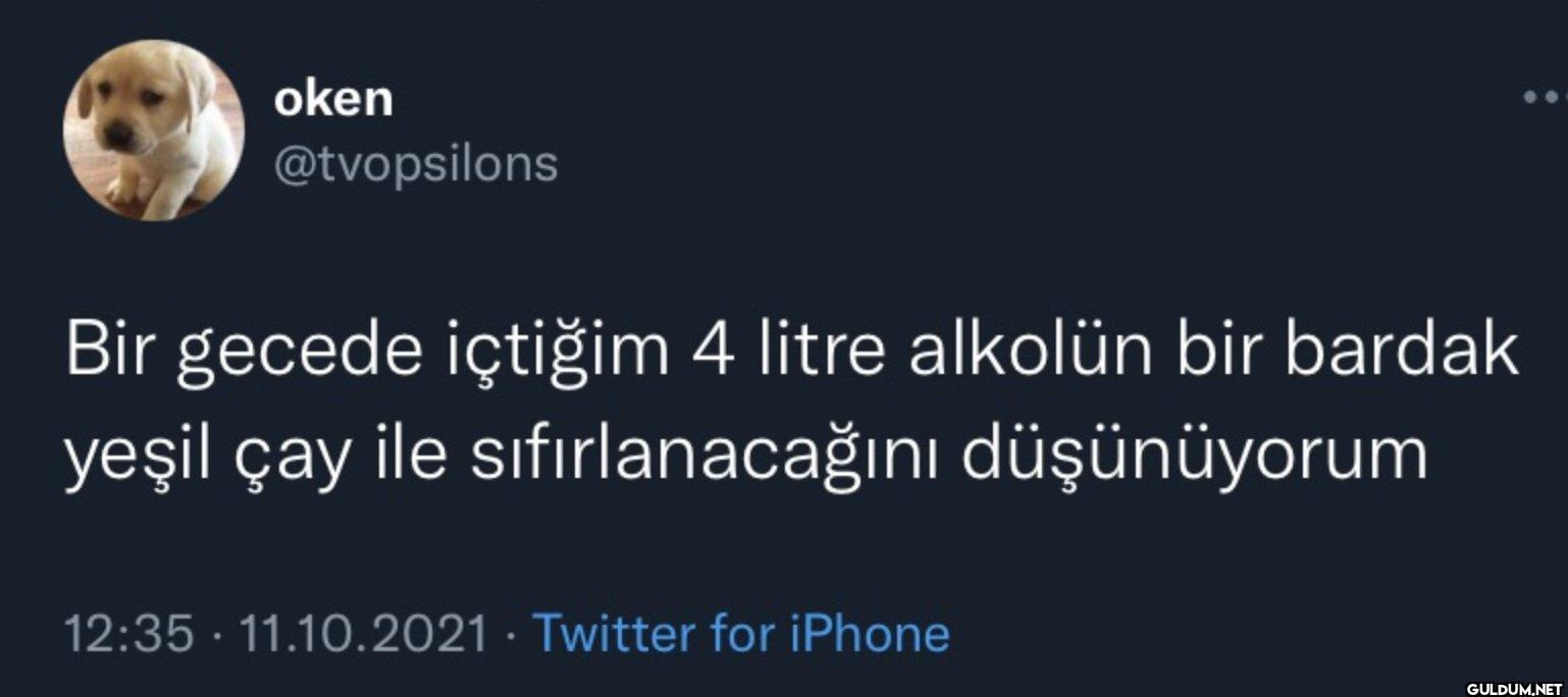 Bir gecede içtiğim 4 litre...