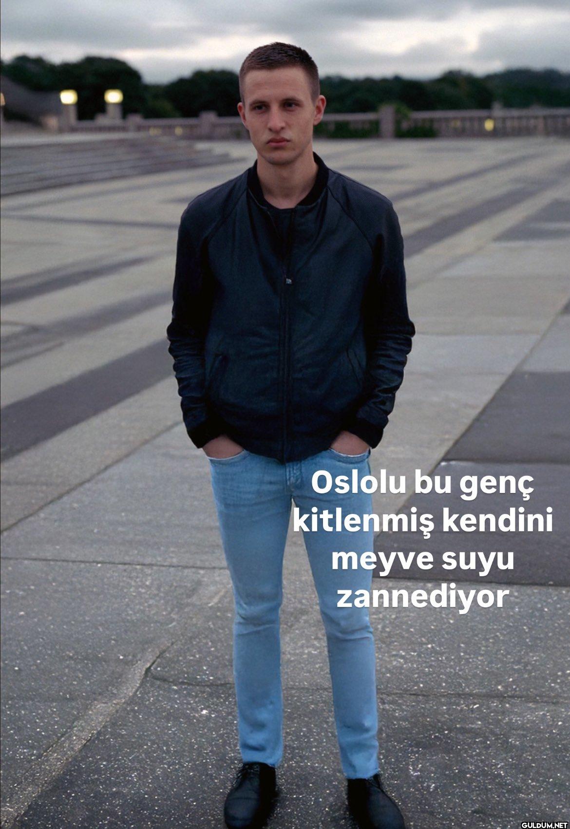 www Oslolu bu genç...
