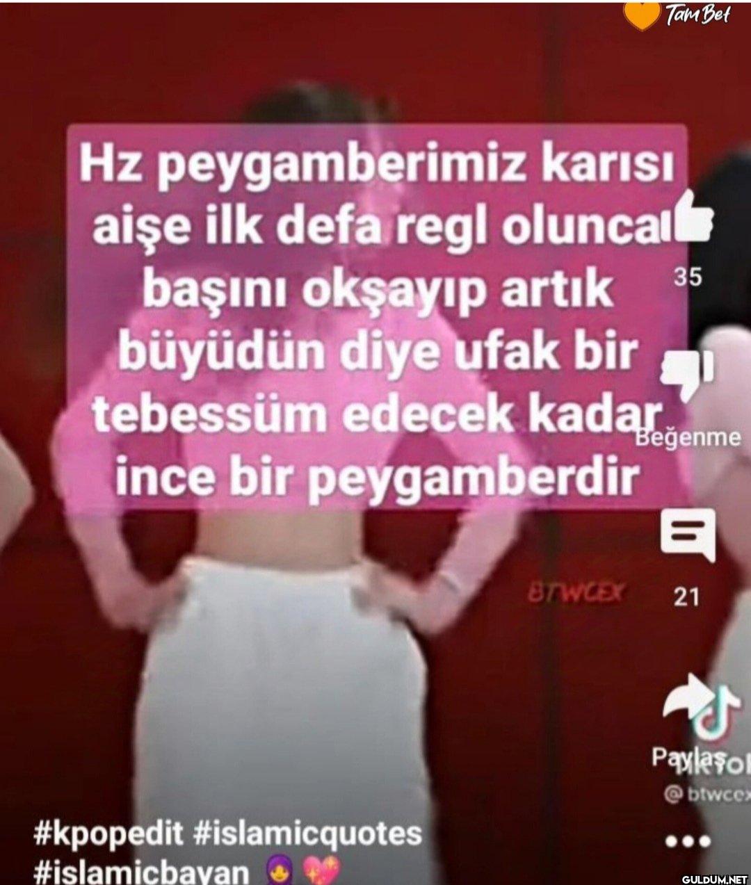 Tam Bet Hz peygamberimiz...