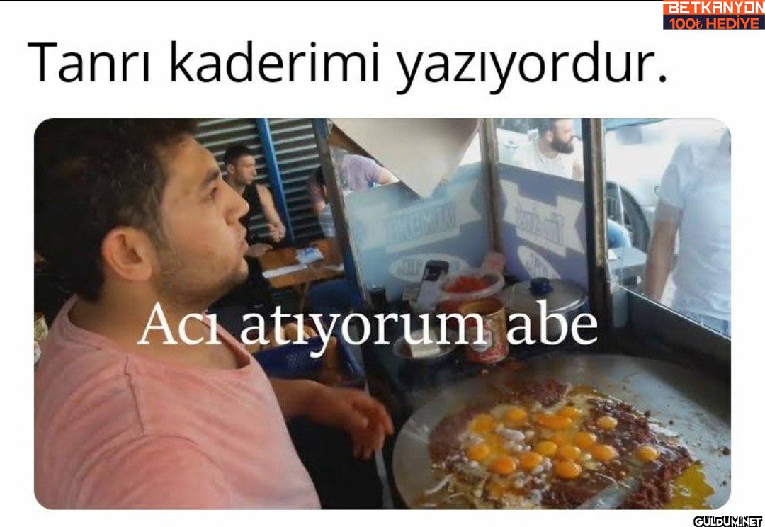 Tanrı kaderimi yazıyordur....