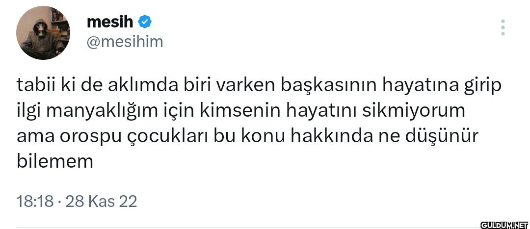 tabii ki de aklımda biri...