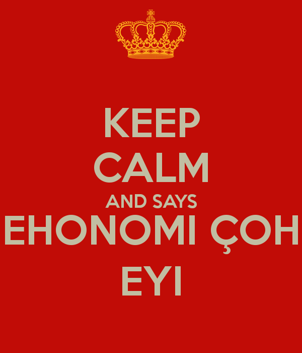 Bütün ehonomi çoğ eti...