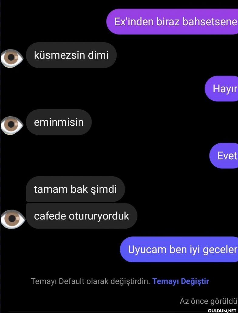 küsmezsin dimi eminmisin...