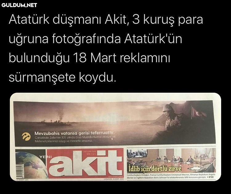 Atatürk düşmanı Akit, 3...
