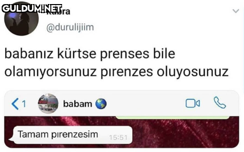 kübra @durulijiim babanız...