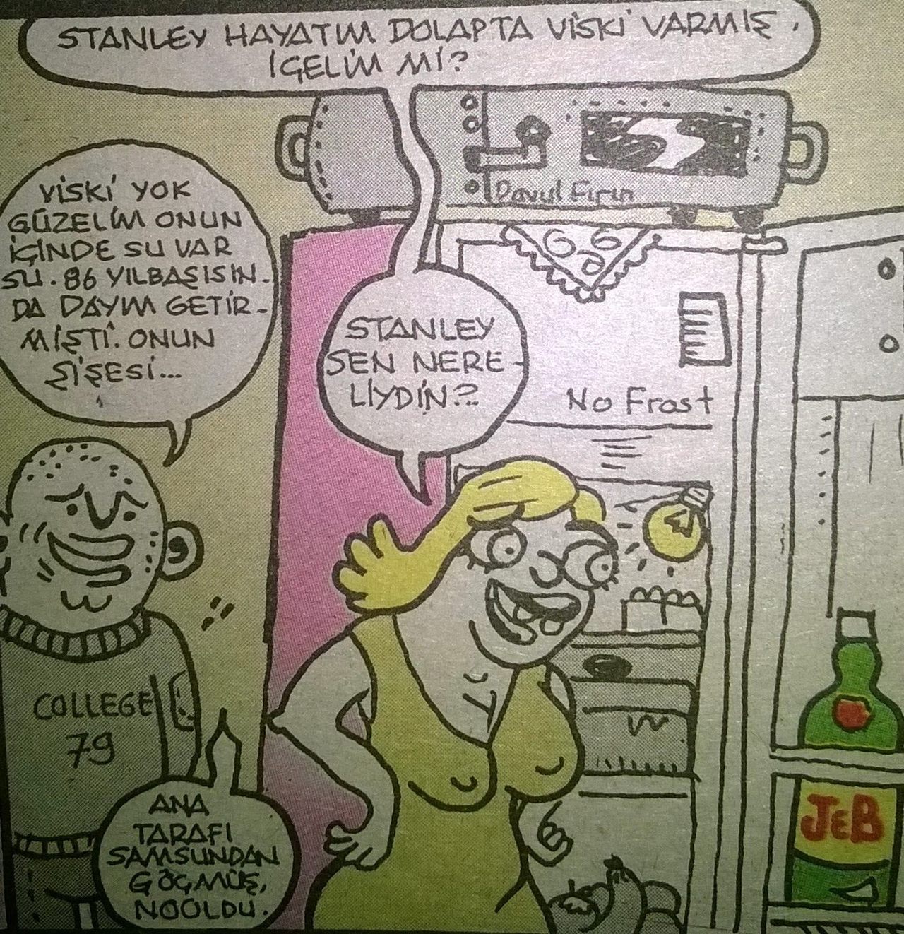 - Stanley hayatım dolapta...