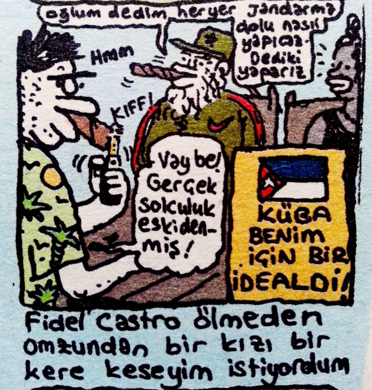 Küba benim için bir...