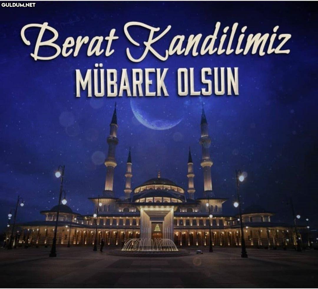 Tüm İslam aleminin Berat...