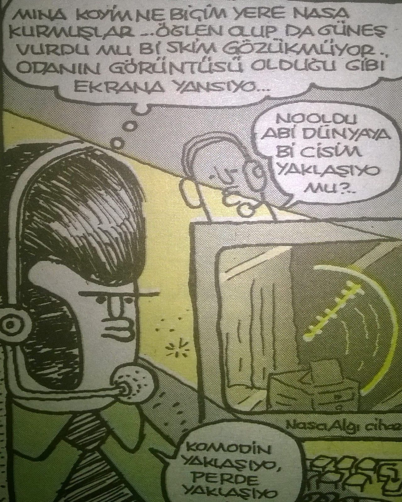 - .mına koyiim ne biçim bi...