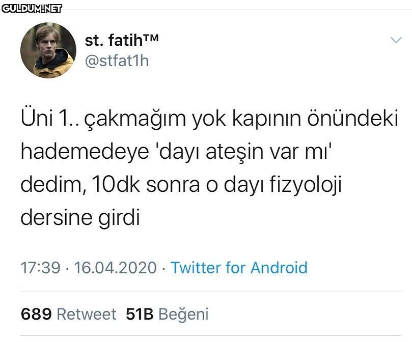 @stfat1h Üni 1. çakmağım...