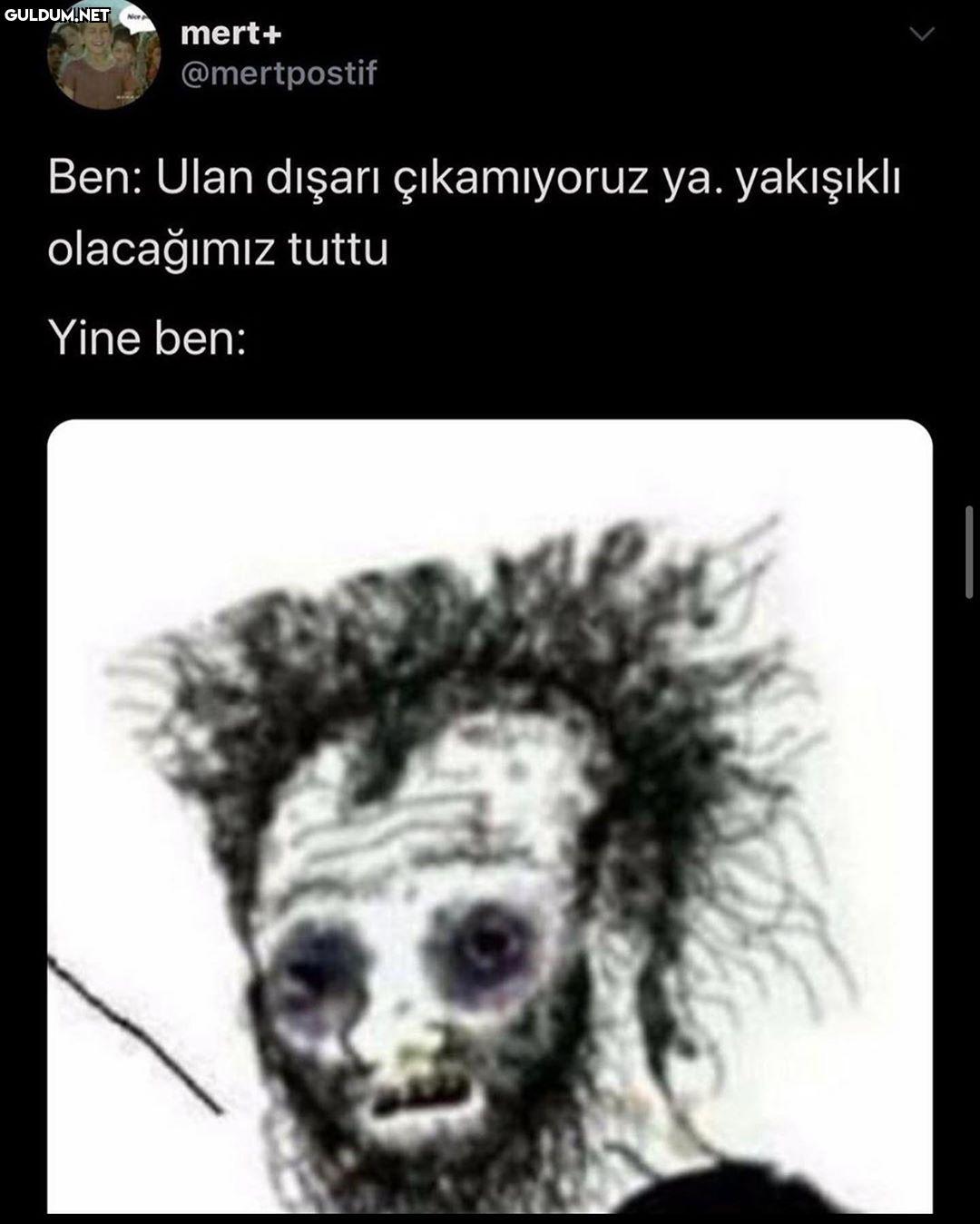 bugun cok yakısıklı...