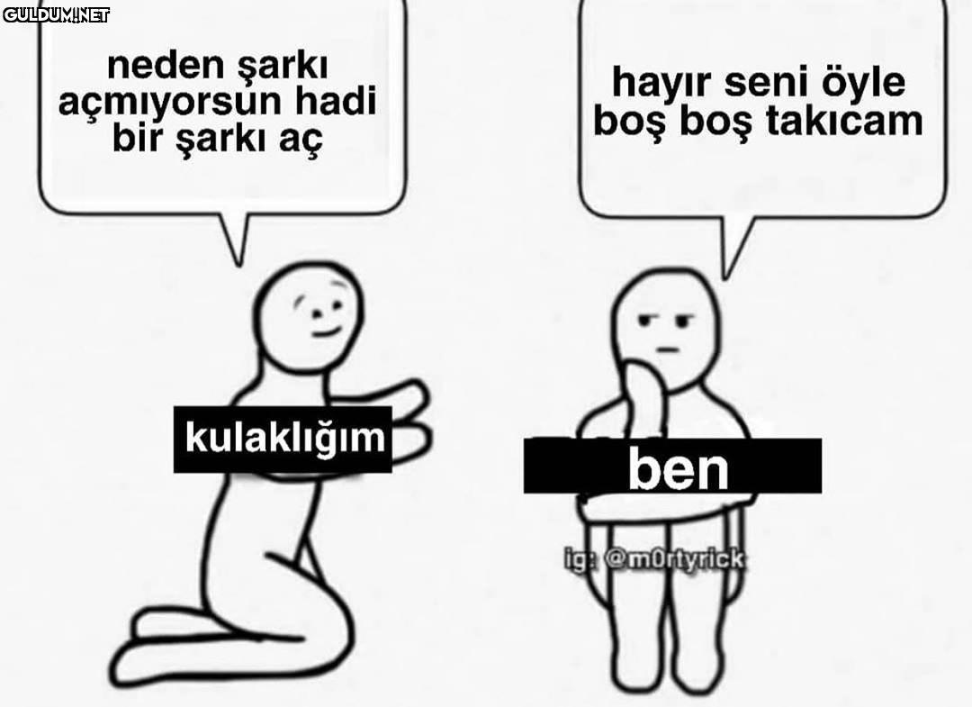kulaklığı taktıktan sonra...
