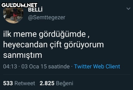 BELLİ @Semttegezer ilk...