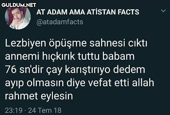 AT ADAM AMA ATİSTAN FACTS...