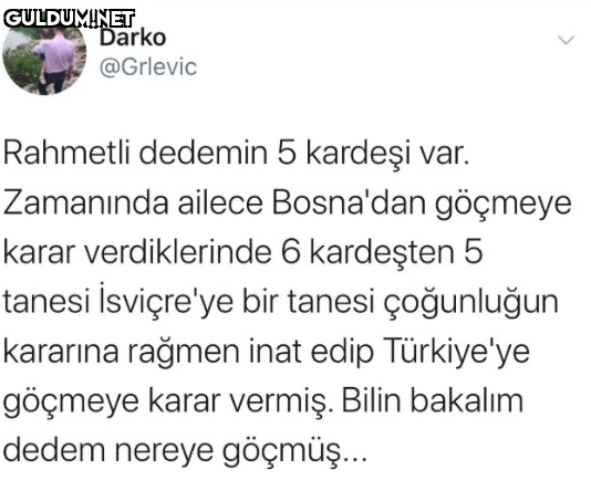 Darko @Grlevic Rahmetli...
