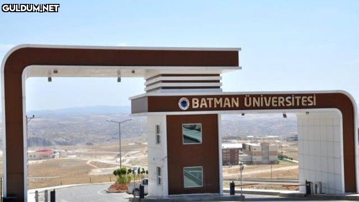 BATMAN ÜNİVERSİTESİ