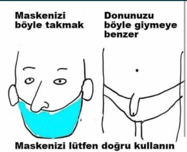 Maskelerimizi düzgün...