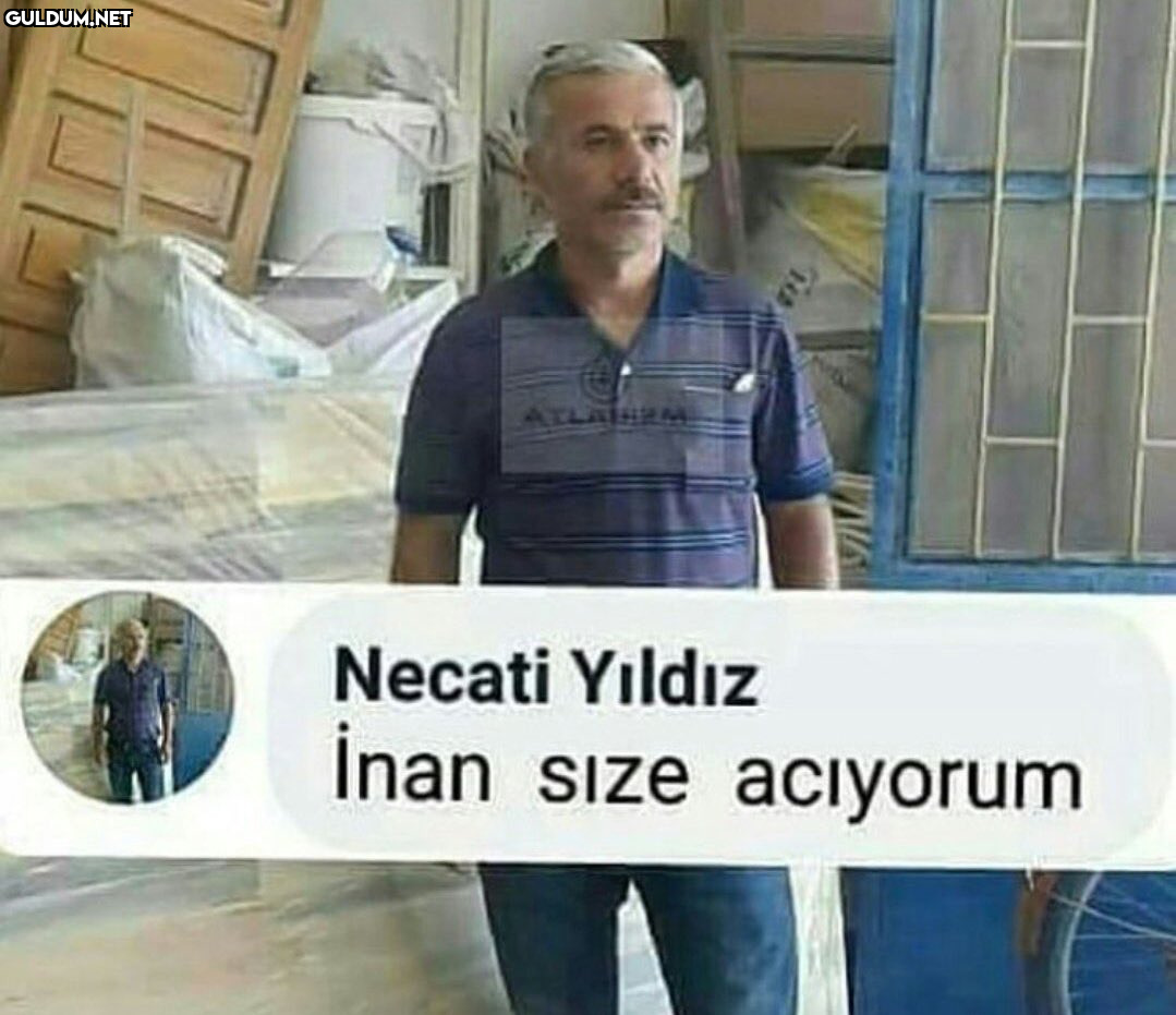 Necati Yıldız İnan sıze acıyorum