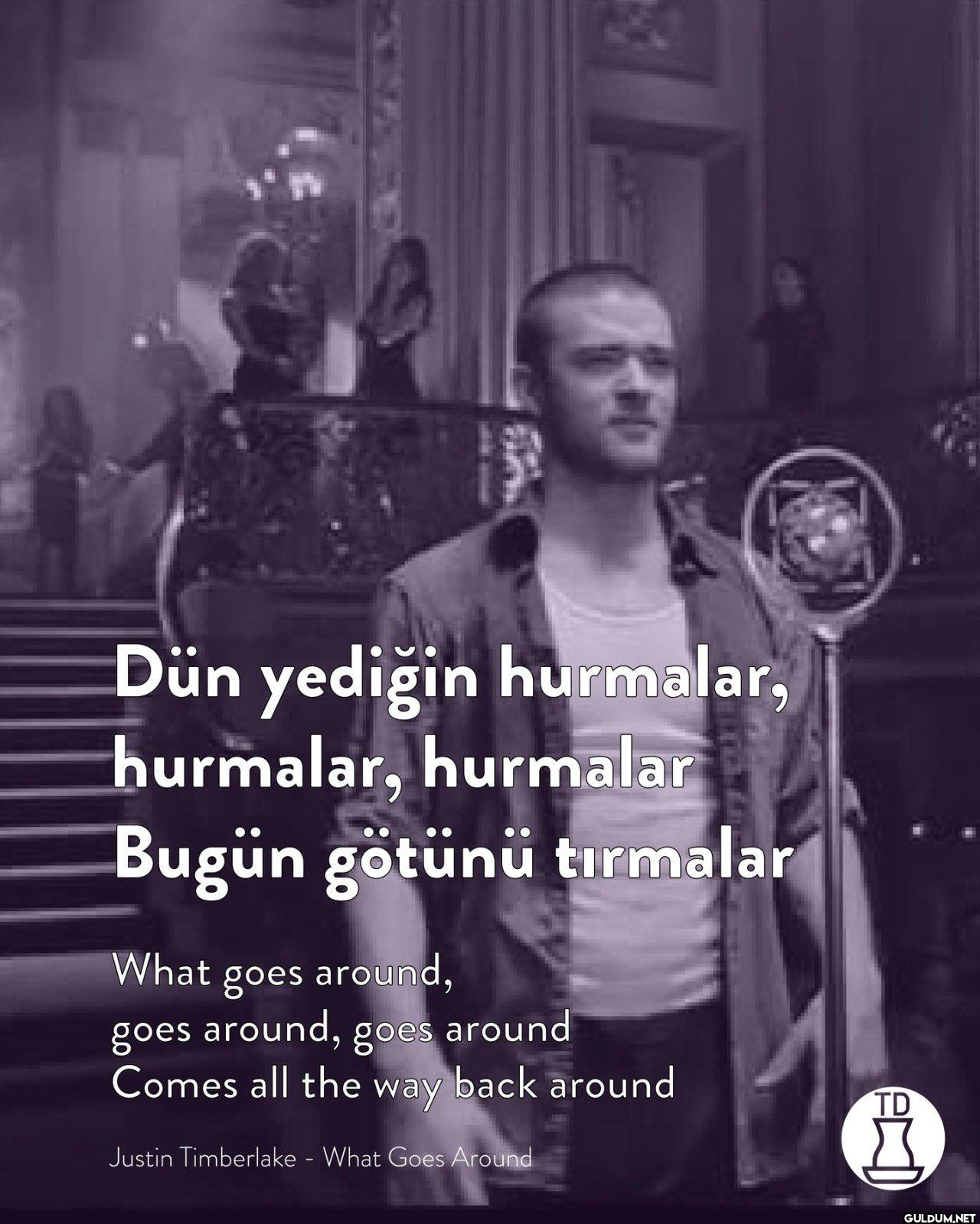 Dün yediğin hurmalar,...