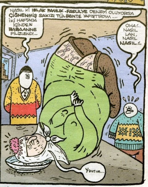 - Nasıl ki ıslak...