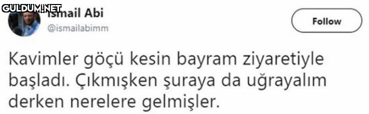 İsmail Abi Follow...